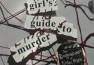 A Good Girl’s Guide to Murder review